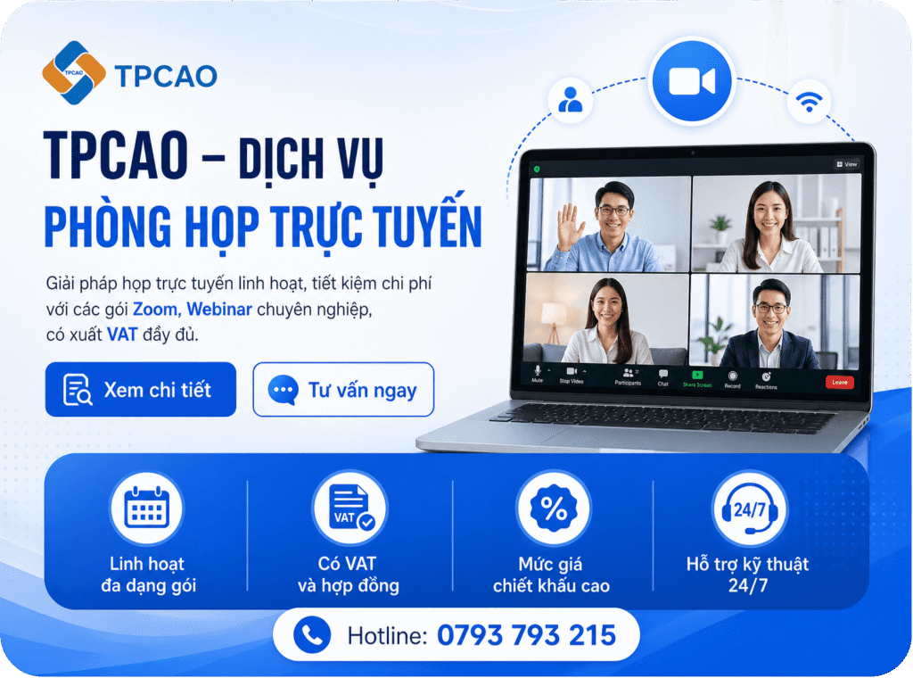 Dịch vụ phòng họp trực tuyến TPCAO